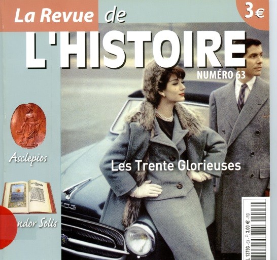 LA REVUE DE L’HISTOIRE, LES 30 GLORIEUSES par Matthieu Delaygue