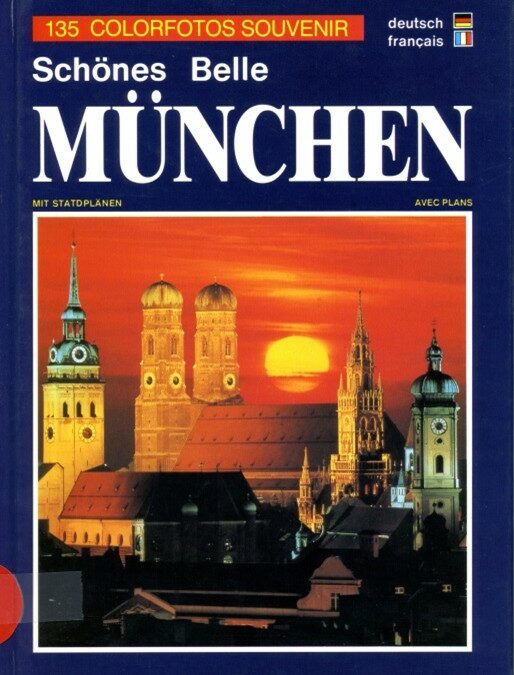 SHÖNES BELLE MÜNCHEN par Markus Barney