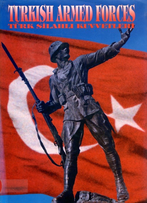 TURKISH ARMED FORCES par Turkish Général Staff
