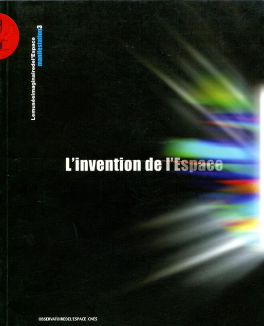 L’INVENTION DE L’ESPACE