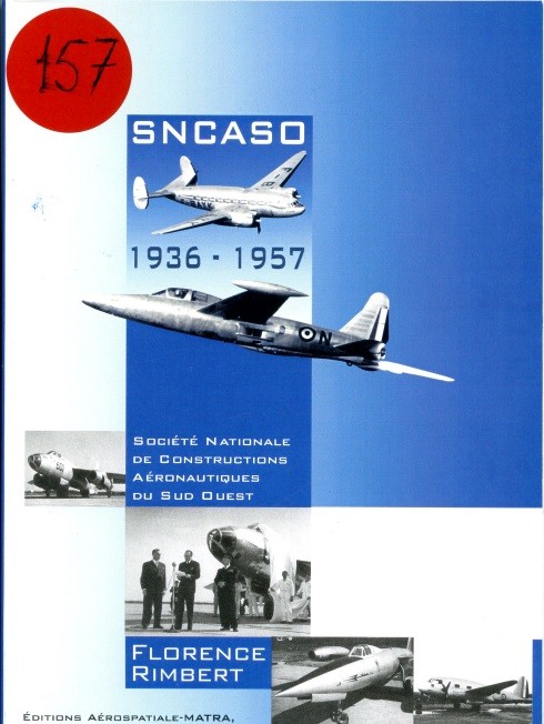 SNCASO 1936-1957 par Florence Rimbert
