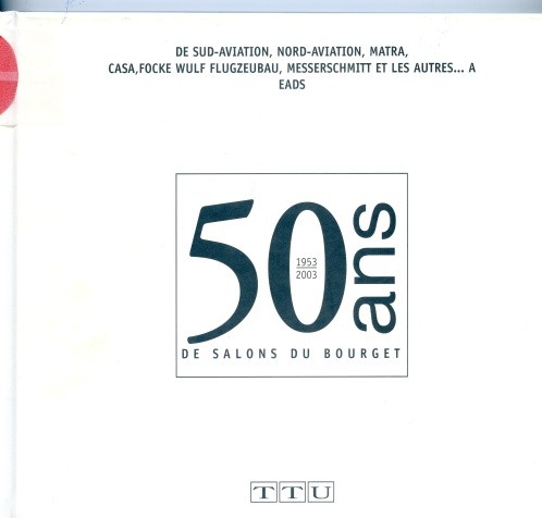 50 ANS DE SALON DU BOURGET par Guy Perrimond