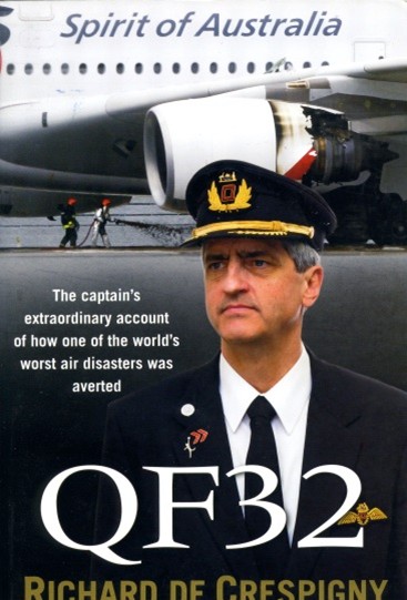 QF 32 par Richard de Crespigny