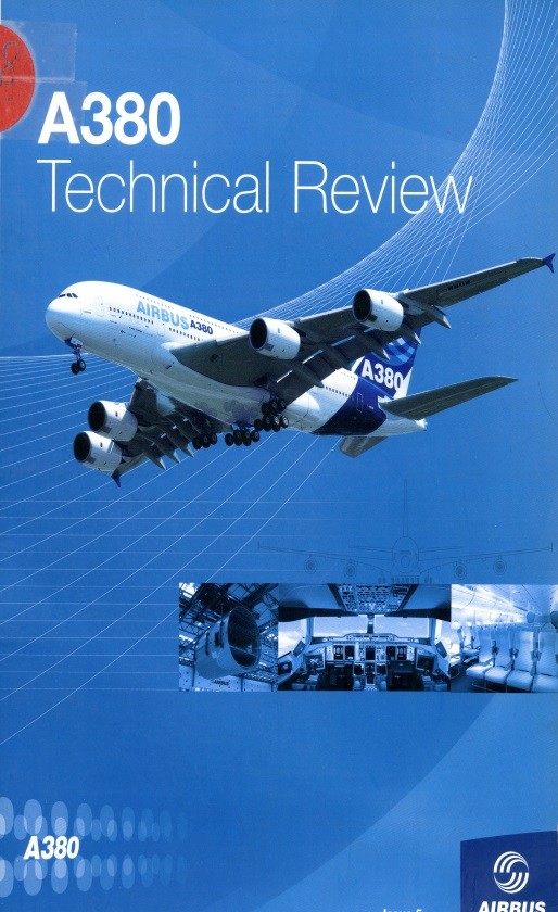 A380 TECHNICAL REVIEW par Airbus