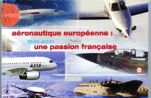 AERONAUTIQUE EUROPEENNE : 1946-2001 UNE PASSION FRANCAISE par Guy Périmond