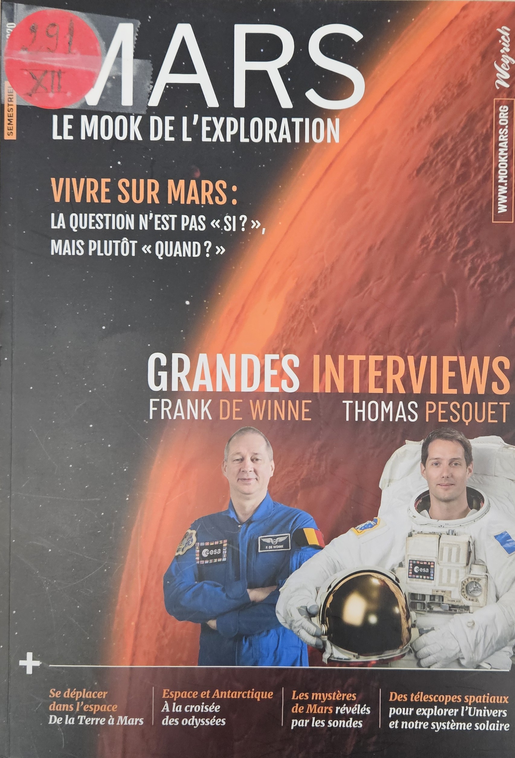 MARS  Le MOOK de l’EXPLORATION  Vivre sur Mars n’est pas «Si ?», Mais plutôt «Quand ?»