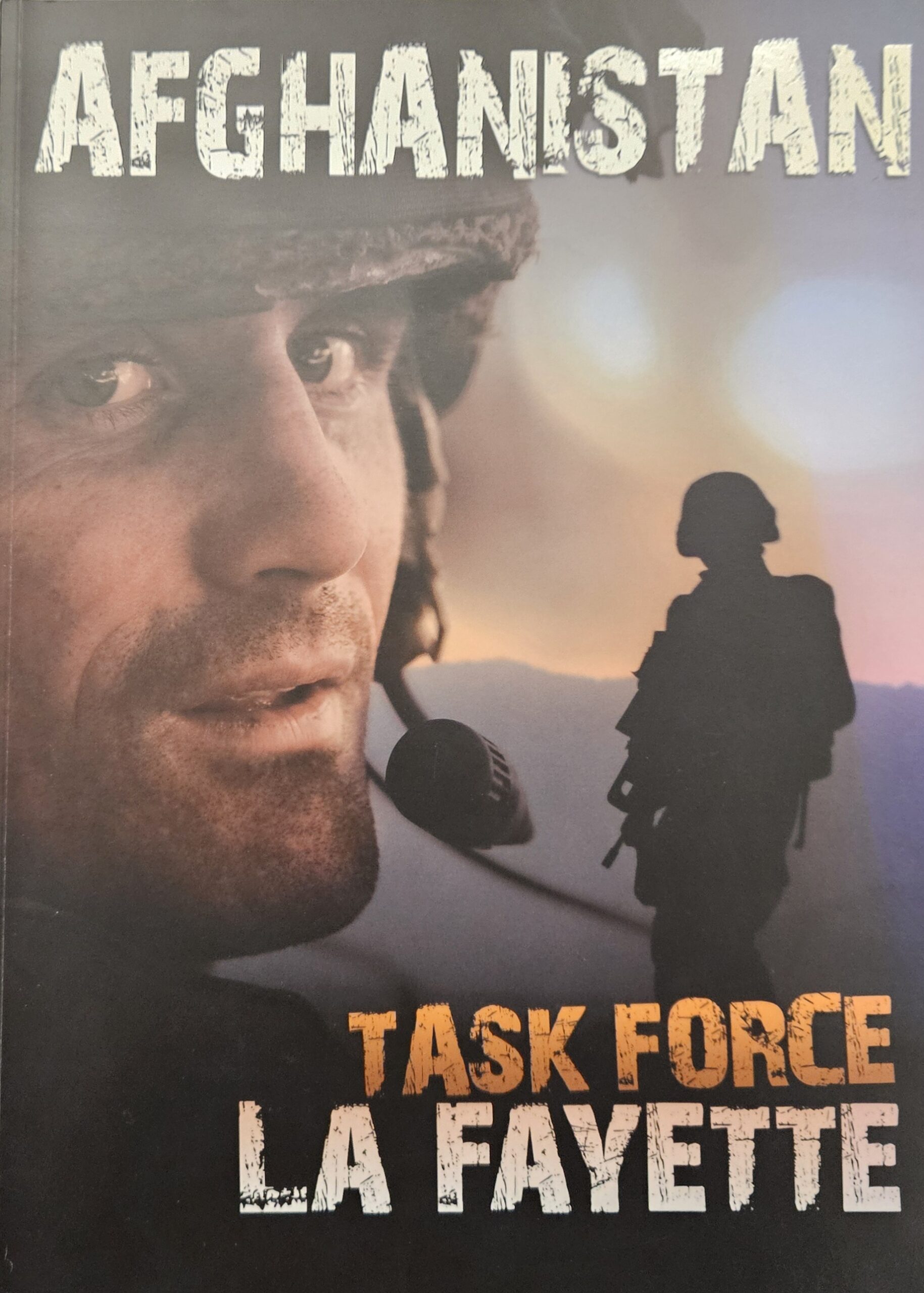 AFGHANISTAN TASK FORCE LA FAYETTE  par Jose NICOLAS