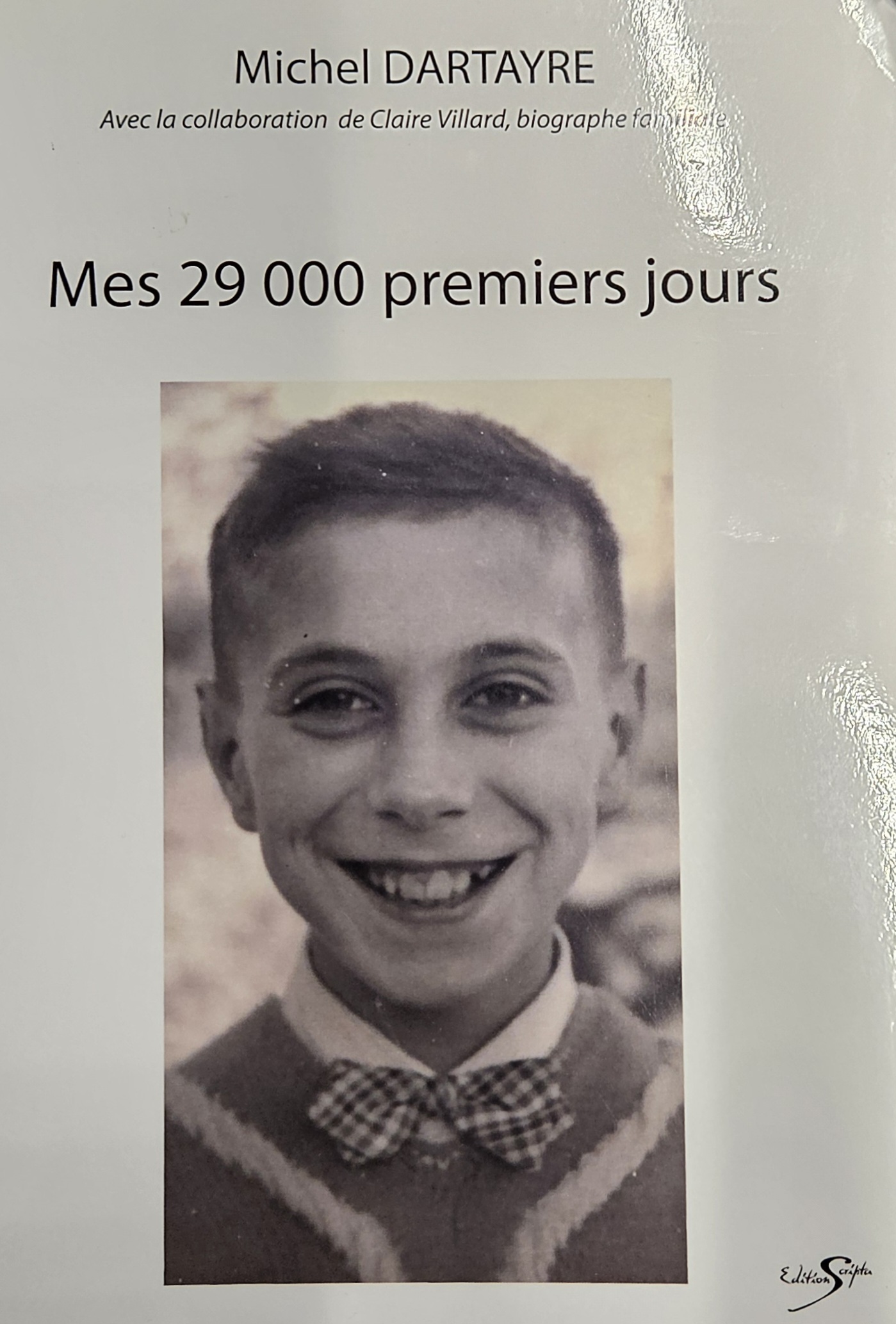 Michel DARTAYRE  Mes 29 000 premiers Jours