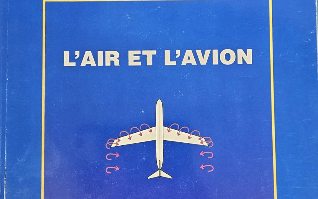 L’AIR et L’AVION par Gilbert KLOPFSTEIN