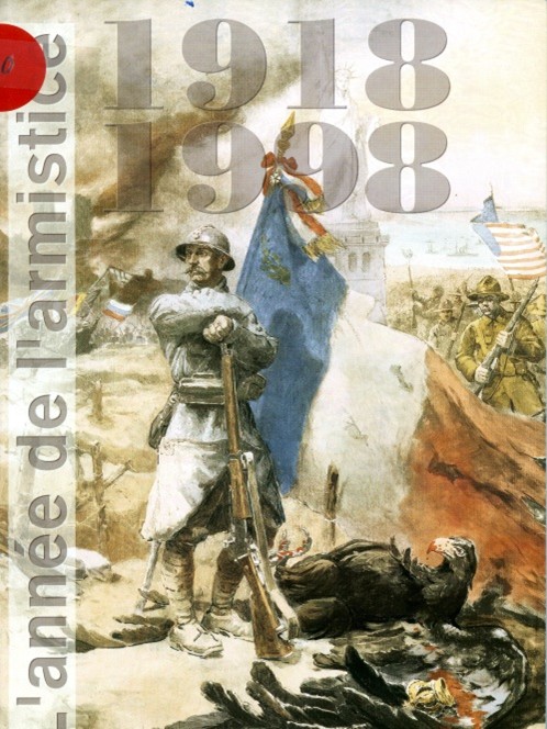 1918 – 1998, L’ANNEE DE L’ARMISTICE par Claude Carlier