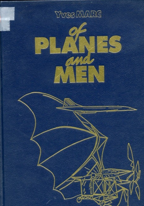 OF PLANES AND MEN par Yves Marc