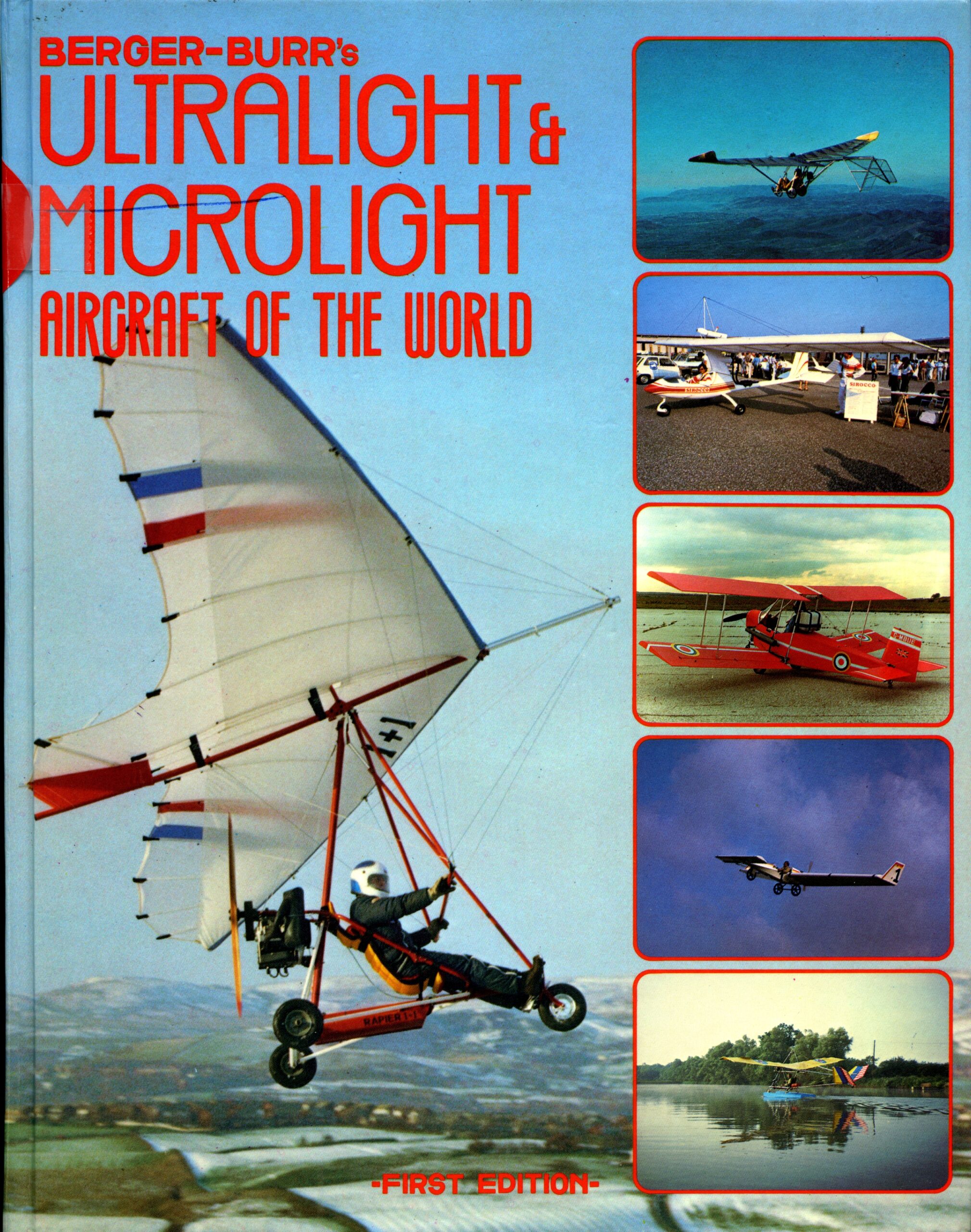 ULTRA-LIGHT ET MICRO-LIGHT AIRCRAFTS IN THE WORD par Burger Burr
