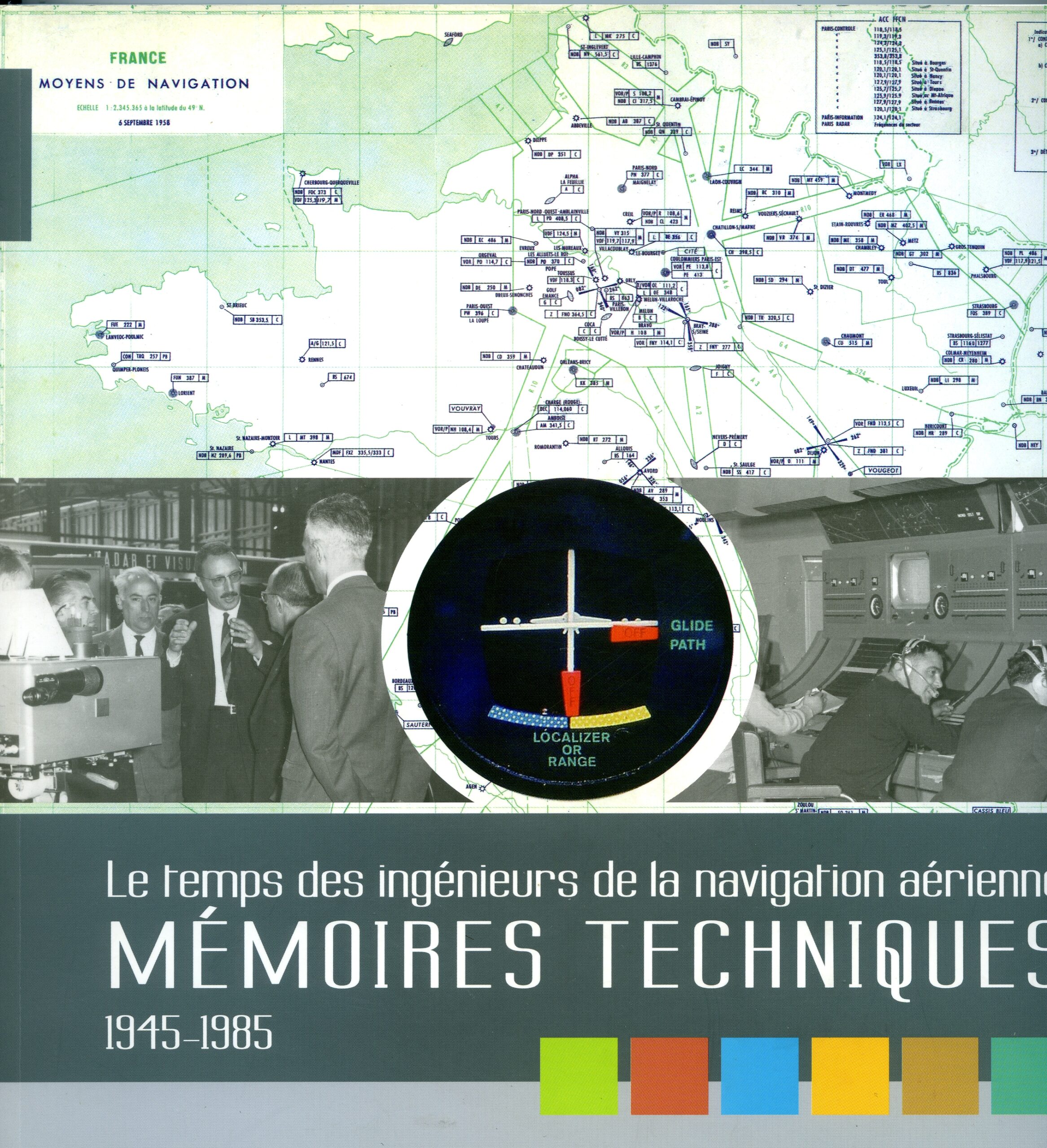 MEMOIRES TECHNIQUES 1945–1985 par GIACRE