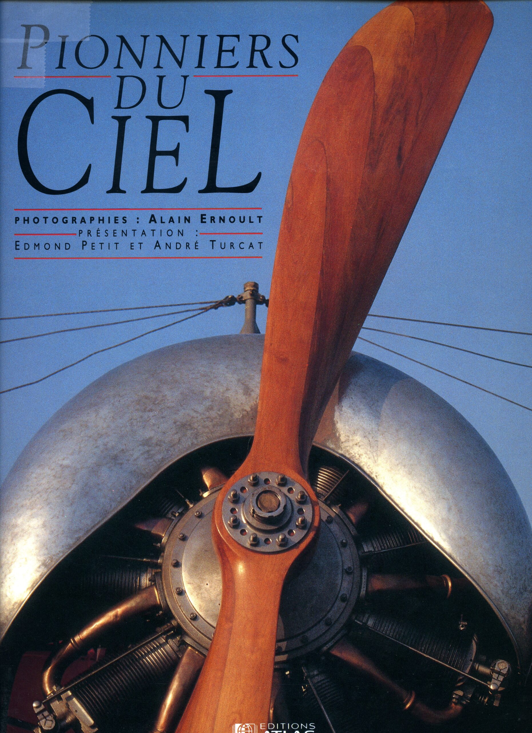 Pionners du Ciel par Edmond Petit & André Turcat