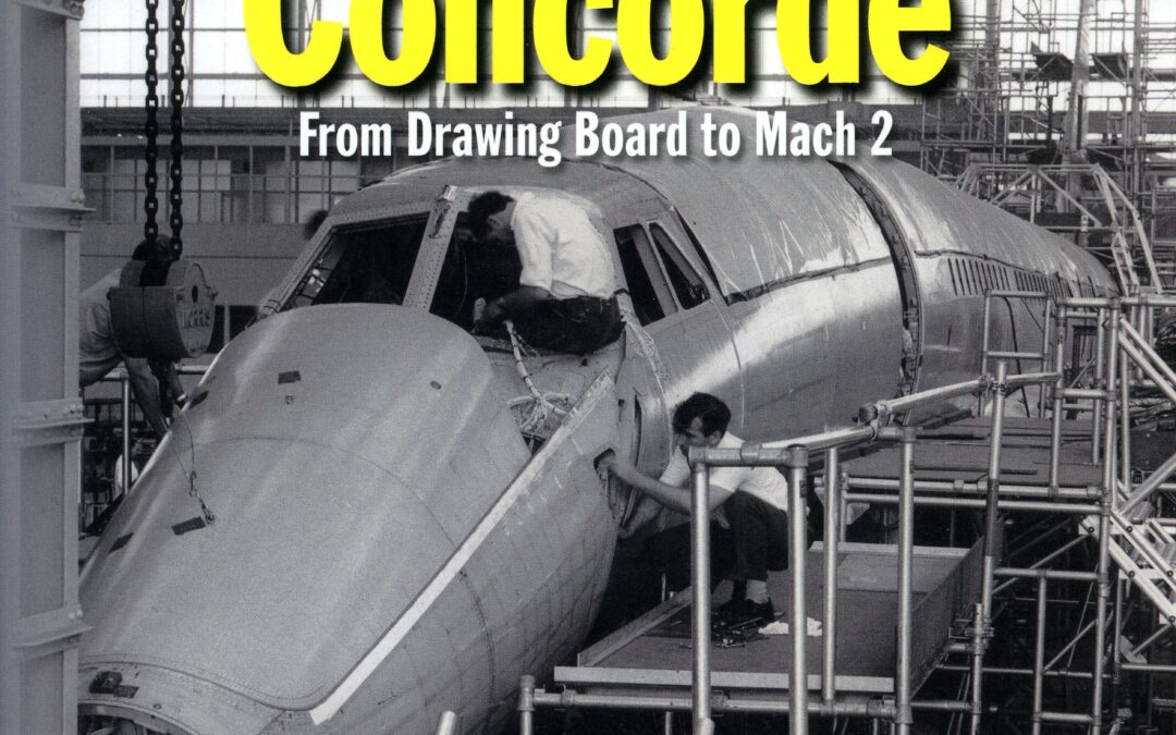 Building Concorde  from Drawing Board to Match 2 par Tony Buttler & Jean Christophe Carbone