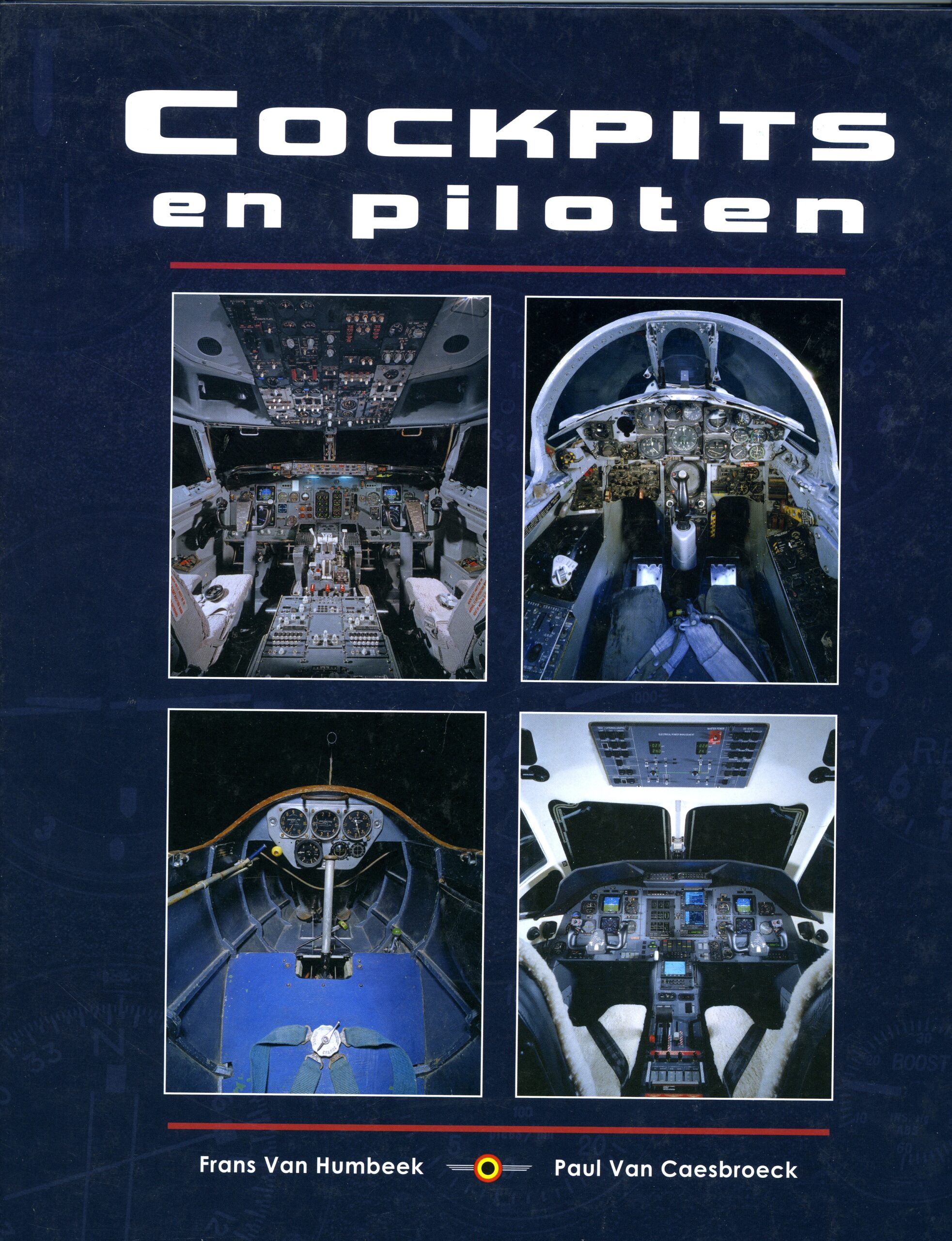 Cockpits en Piloten par Frans Van Humbeek & Paul Van Caesbroesk