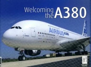 WELCOMING THE A380 par Jane Austin